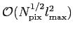 ${\cal {O}}(N_{\rm pix}^{1/2} l_{\rm max}^2)$